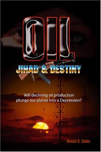 Oil, Jihad and Destiny cover