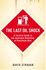 The Last Oil Shock